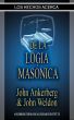Los Hechos Acerca De La Logia MasÃ³nica by John Ankerberg