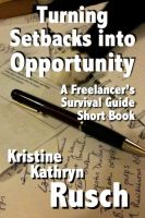 Cover for 'Turning Setbacks into Opportunity: A Freelancer's Survival Guide Short Book'