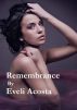 Remembrance by Eveli Acosta