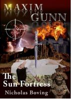 Cover for 'Maxim Gunn and the Sun Fortress'