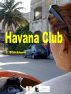 Havana Club by J Strickland