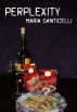 Perplexity by Maria Santicelli