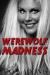 Werewolf Madness by Anya Adonis