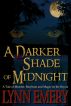 A Darker Shade of Midnight by Lynn Emery