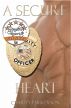A Secure Heart by Charity Parkerson