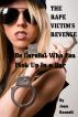 The Rape Victim's Revenge: Be Careful Who You Pick Up In A Bar - Explicit Erotica by Joan Russell