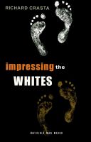 Cover for 'Impressing the Whites: The New International Slavery'