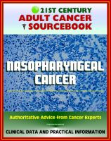 Cover for '21st Century Adult Cancer Sourcebook: Nasopharyngeal Cancer - Clinical Data for Patients, Families, and Physicians'