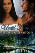 Until Now... by Denise Skelton