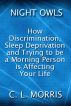 NIGHT OWLS: How Discrimination, Sleep Deprivation, and Trying to be a Morning Person is Affecting Your Life by Cheryl Morris
