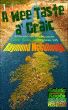 A Wee Taste a' Craic by Raymond McCullough