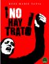No hay trato by Rose Marie Tapia