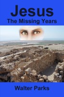 Cover for 'Jesus The Missing Years'