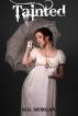 Tainted by Millie Morgan