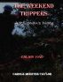 The Weekend Trippers by Carole McEntee-Taylor