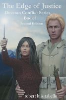 Cover for 'The Edge of Justice: Deveran Conflict Series Book I'