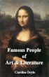 Famous People of Art and Literature by Caroline Doyle