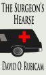 The Surgeon's Hearse by David O. Rubicam
