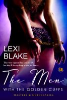 Cover for 'The Men with the Golden Cuffs, Masters and Mercenaries, Book 2'