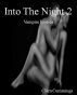 Into The Night 2 by Clara Cummings