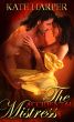 The Accidental Mistress - A Regency Novella by Kate Harper