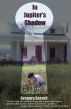 In Jupiter's Shadow by Gregory Gerard