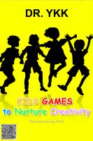 Cover for 'Kids Games To Nurture Creativity'