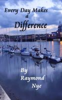 Cover for 'Every Day Makes a Difference'