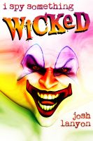 Cover for 'I Spy Something Wicked (I Spy 2)'