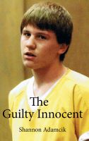 Cover for 'The Guilty Innocent'