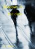 Shadows in the night by Michael Malyon