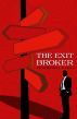 The Exit Broker by Lawrence Cirelli