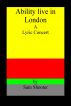 Ability live in London A Lyric Concert by Sam Shooter