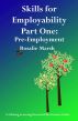 Skills for Employability Part One: Pre-Employment by Rosalie Marsh