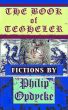 The Book of Tegheler by Philip Opdycke