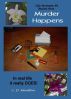 CD Grimes, PI;  Murder Happens by CD Moulton
