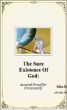 The Sure Existence of God: Assured Proof for Christianity by Michael Robinson