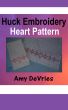 Huck Embroidery Heart Pattern by Amy DeVries