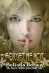 Forget Me Not by Belinda Boring