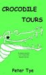 Crocodile Tours by Peter Tye