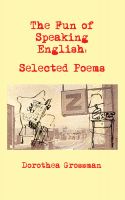 Cover for 'The Fun of Speaking English: Selected Poems'