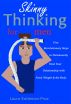 Skinny Thinking For Men by Laura Katleman-Prue