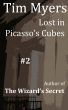 Lost in Picasso's Cubes by Tim Myers