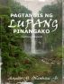 Pagtangis ng Lupang Pinangako by Angelito G. Nambatac Jr 