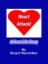 Heart Attack! by Stuart Macmillan