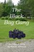 The Black Bag Gang by Ned Johnson