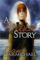Cover for 'A Magical Story'