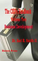 Cover for 'The CEO's Handbook Volume Two Business Development'
