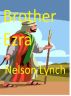 Brother Ezra by Nelson Lynch