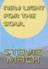 New Light for the Soul by Stevie Mach